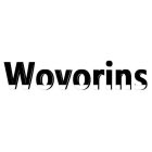WOVORINS