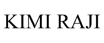 KIMI RAJI