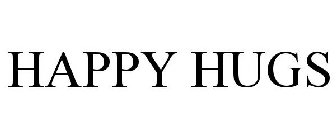 HAPPY HUGS