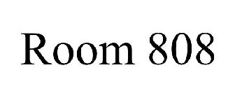 ROOM 808