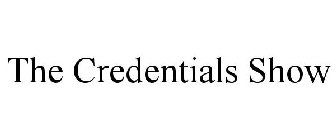 THE CREDENTIALS SHOW