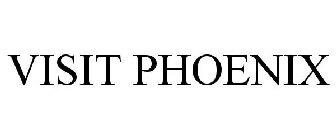 VISIT PHOENIX