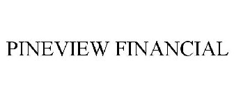 PINEVIEW FINANCIAL