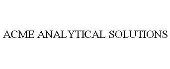 ACME ANALYTICAL SOLUTIONS