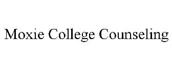 MOXIE COLLEGE COUNSELING