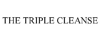 THE TRIPLE CLEANSE