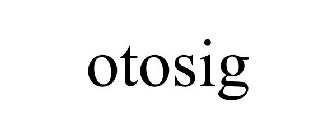 OTOSIG