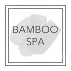 BAMBOO SPA