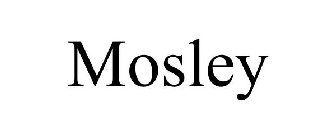 MOSLEY