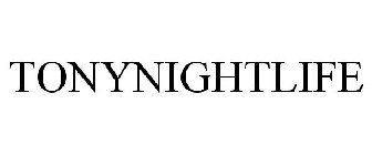 TONYNIGHTLIFE
