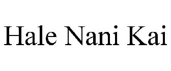 HALE NANI KAI