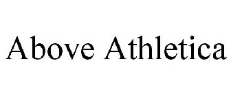 ABOVE ATHLETICA