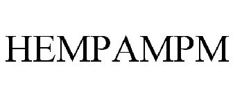 HEMPAMPM