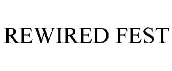 REWIRED FEST