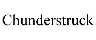 CHUNDERSTRUCK