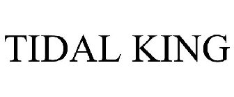 TIDAL KING