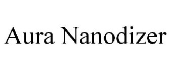 AURA NANODIZER
