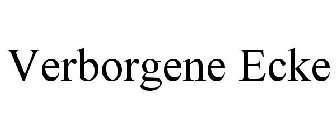 VERBORGENE ECKE