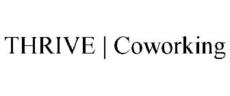 THRIVE | COWORKING
