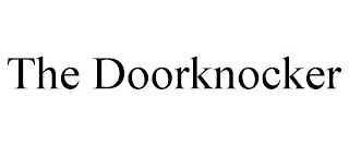 THE DOORKNOCKER