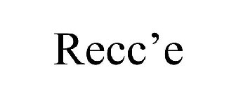 RECC'E