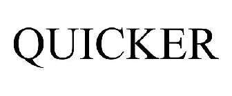QUICKER