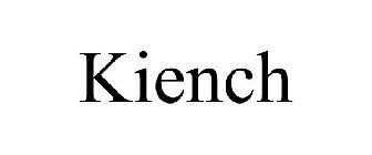 KIENCH