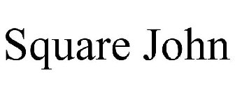 SQUARE JOHN