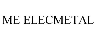 ME ELECMETAL