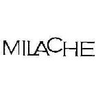 MILACHE