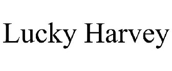 LUCKY HARVEY