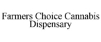 FARMERS CHOICE CANNABIS DISPENSARY
