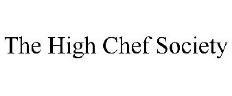 THE HIGH CHEF SOCIETY