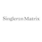 SINGLERON MATRIX