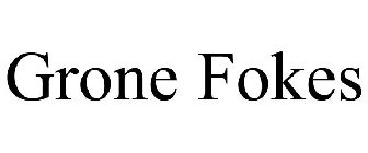 GRONE FOKES