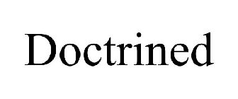 DOCTRINED