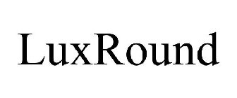 LUXROUND