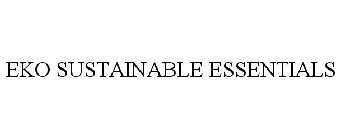 EKO SUSTAINABLE ESSENTIALS