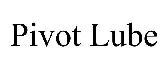 PIVOT LUBE