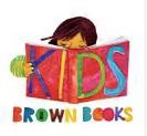 BROWN BOOKS KIDS