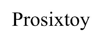 PROSIXTOY