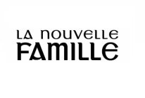 LA NOUVELLE FAMILLE