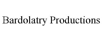 BARDOLATRY PRODUCTIONS