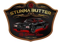 STUNNA BUTTER BY STUNNA REESE