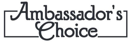 AMBASSADOR'S CHOICE