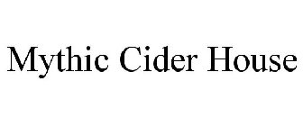 MYTHIC CIDER HOUSE