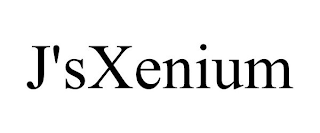 J'SXENIUM