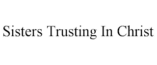 SISTERS TRUSTING IN CHRIST