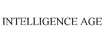 INTELLIGENCE AGE