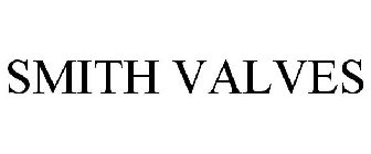 SMITH VALVES